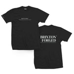Brixton Forged - ® Rights Reserved. Tee